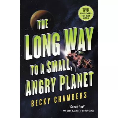 The Long Way to a Small, Angry Planet