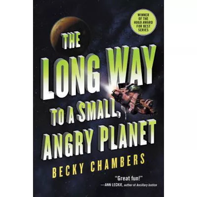 Long Way to a Small, Angry Planet