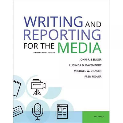 Writing &amp; Reporting for the Media