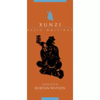Xunzi: Basic Writings