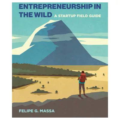Entrepreneurship in the Wild