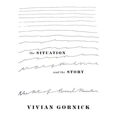 Situation &amp; the Story