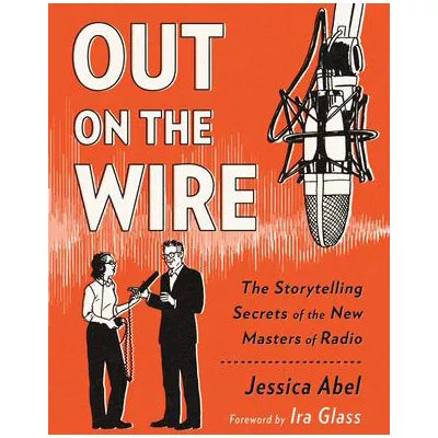 Out on the Wire