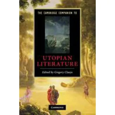 Cambridge Companion to Utopian Literature