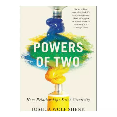 Powers of Two : How Relationships Drive Creativity