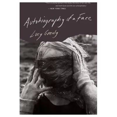 Autobiography of a Face