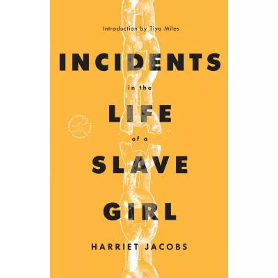 Incidents in the Life of a Slave Girl