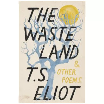 Waste Land &amp; Other Poems