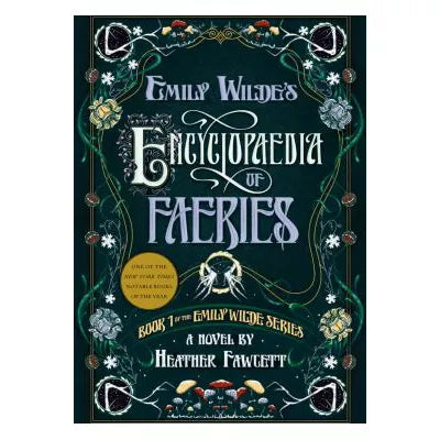 Emily Wilde's Encyclopaedia of Faeries