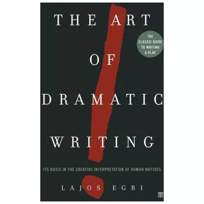 Art of Dramatic Writing