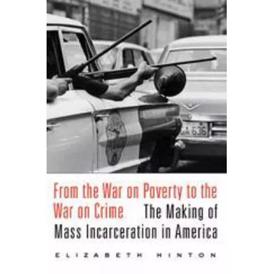 From the War on Poverty to the War on Crime
