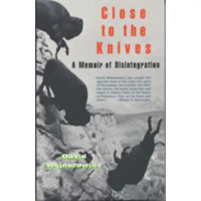 Close to the Knives