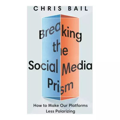 Breaking the Social Media Prism