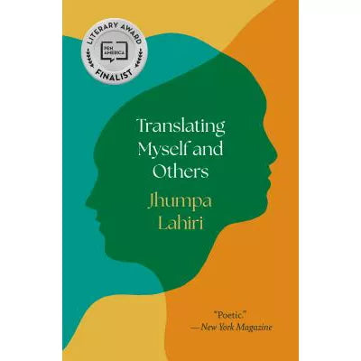 Translating Myself &amp; Others