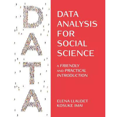 Data Analysis for Social Science : A Friendly and Practical Introduction