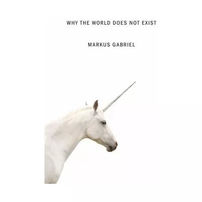 Why the World Does Not Exist