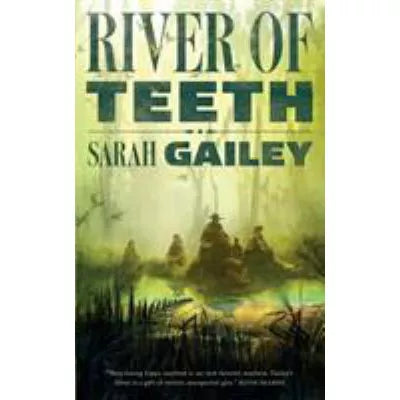 River of Teeth