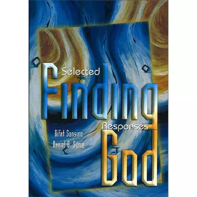 Finding God: Selected Responses