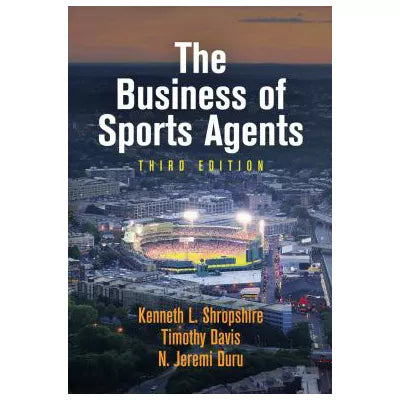 The Business of Sports Agents