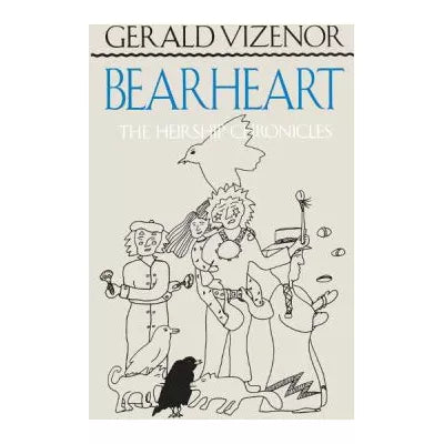 Bearheart: Heirship Chronicles