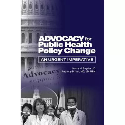 Advocacy for Public Health Policy Change