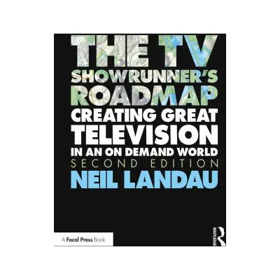 The TV Showrunner's Roadmap