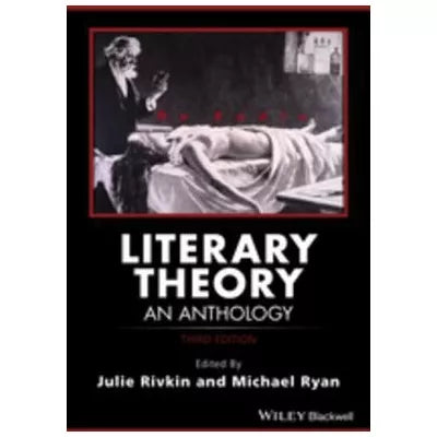 Literary Theory : An Anthology
