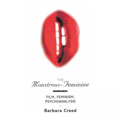 The Monstrous-Feminine