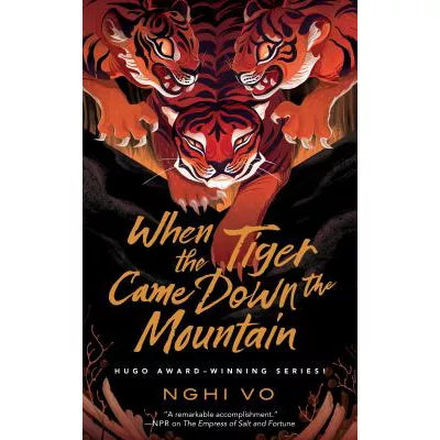 When the Tiger Came Down the Mountain