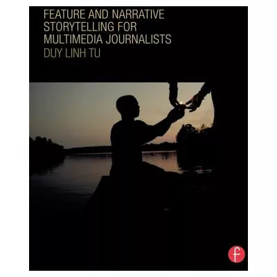 Feature and Narrative Storytelling for Multimedia Journalists