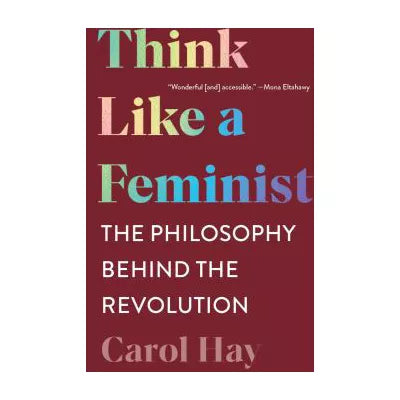 Think Like a Feminist