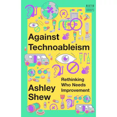 Against Technoableism