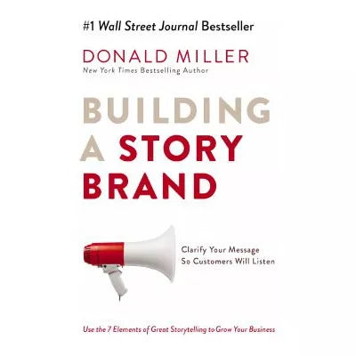 Building a Storybrand