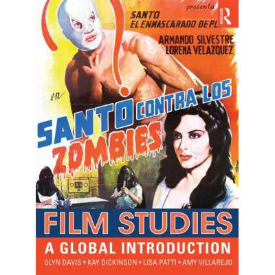 Film Studies: A Global Introduction