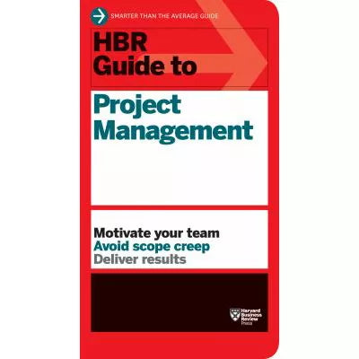 HBR Guide to Project Management