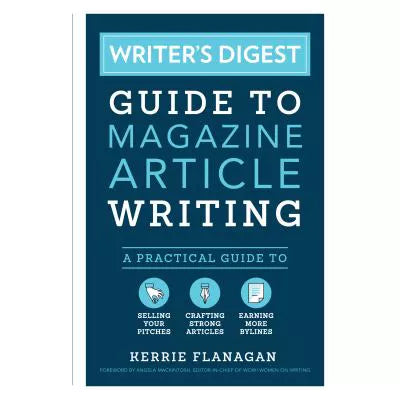 Writer's Digest Guide to Magazine Article Writing