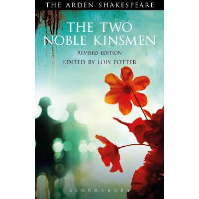 Two Noble Kinsmen, Revised Edition