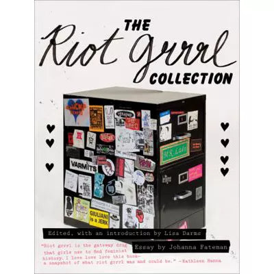 The Riot Grrrl Collection