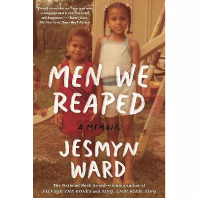 Men We Reaped A Memoir