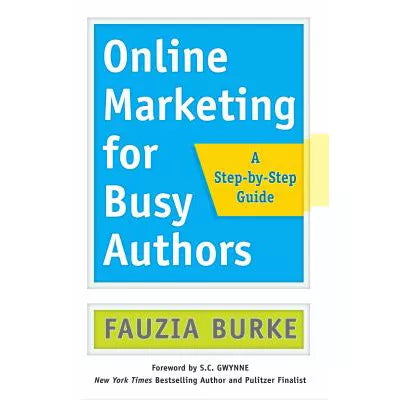 Online Marketing for Busy Authors