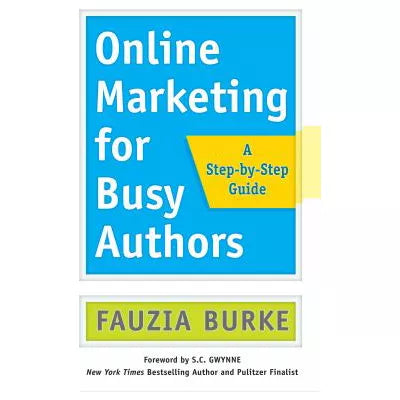 Online Marketing for Busy Authors