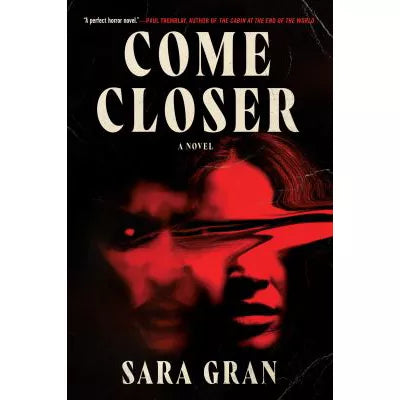 Come Closer