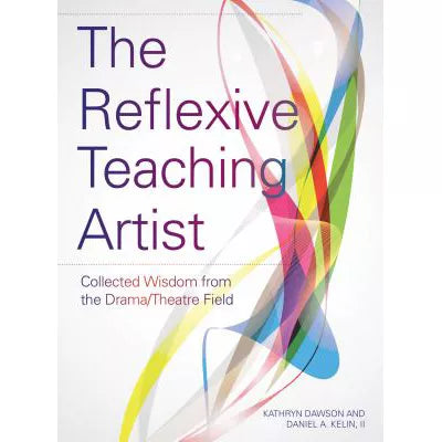 Reflexive Teaching Artist