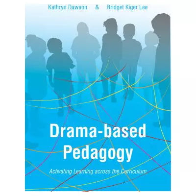 Drama-Based Pedagogy
