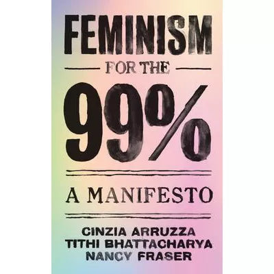Feminism for The 99