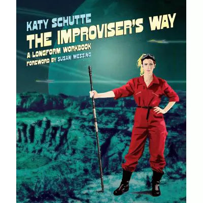 Improviser's Way