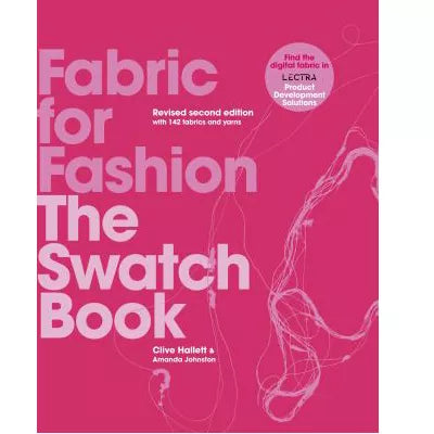 Fabric for Fashion: Swatch Book (revised)
