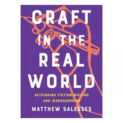 Craft in the Real World