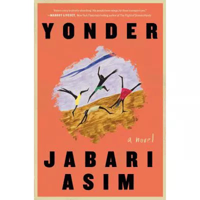 Yonder: A Novel